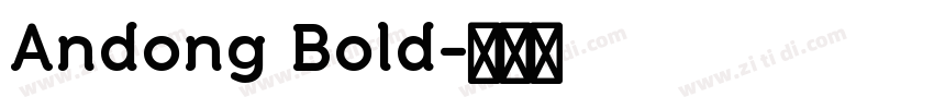 Andong Bold字体转换
